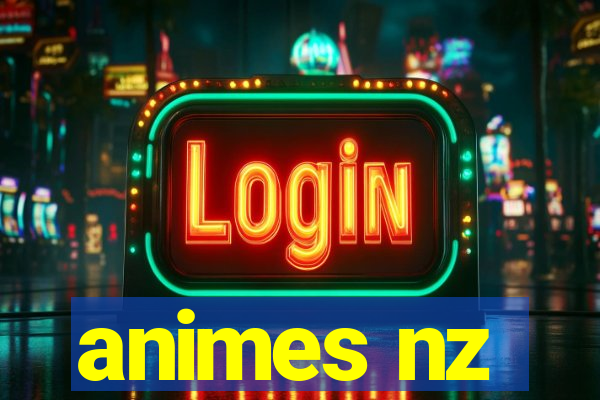 animes nz